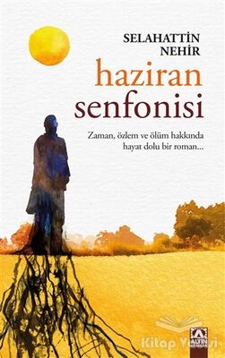 Haziran Senfonisi - 1