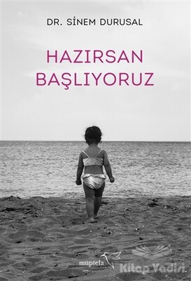 Hazırsan Başlıyoruz - Müptela Yayınları