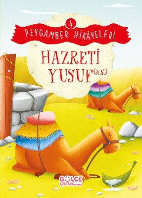 Hazreti Yusuf - Peygamber Hikâyeleri 4 - Gülce Çocuk