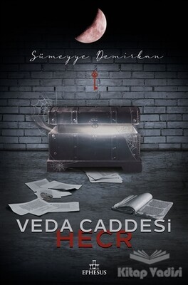 Hecr - Veda Caddesi 3 (Ciltli) - Ephesus Yayınları