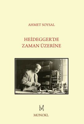 Heidegger'de Zaman Üzerine - 1