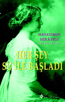 Her Şey Su İle Başladı Hayatımın Hikayesi - 1