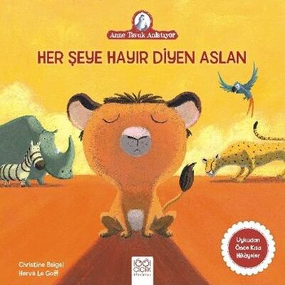 Her Şeye Hayır Diyen Aslan - 1