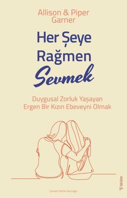 Her Şeye Rağmen Sevmek - 1