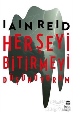 Her Şeyi Bitirmeyi Düşünüyorum - 1