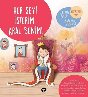 Her Şeyi İsterim Kral Benim! - Ne Zormuş Büyümek - 2