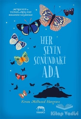 Her Şeyin Sonundaki Ada - Yabancı Yayınları