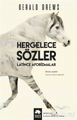 Hergelece Sözler - Eksik Parça Yayınları