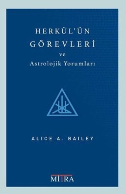 Herkül'ün Görevleri ve Astrolojik Yorumları - Mitra Yayınları