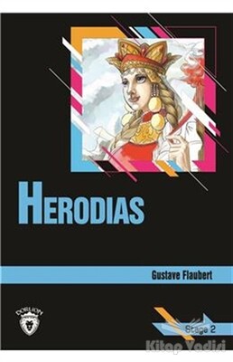 Herodias Stage 2 (İngilizce Hikaye) - Dorlion Yayınları