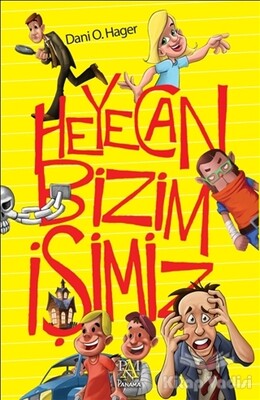 Heyecan Bizim İşimiz - Panama Yayıncılık