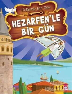 Hezarfen’le Bir Gün - 1