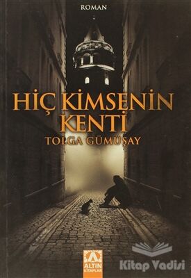 Hiç Kimsenin Kenti - 1