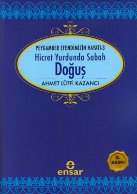 Hicret Yurdunda Sabah - 1