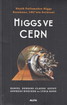 Higgs ve Cern - Alfa Yayınları