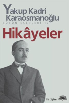 Hikayeler Yakup Kadri - 1