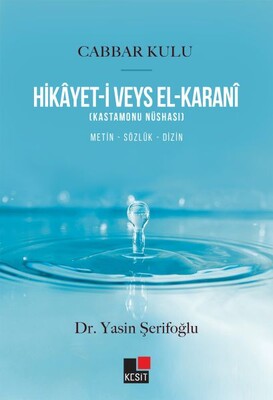 Hikayet-i Veys El-Karani - Kesit Yayınları