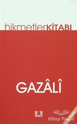 Hikmetler Kitabı - İlke Yayıncılık