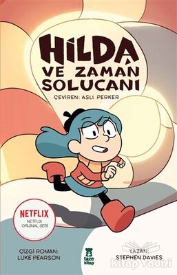 Hilda ve Zaman Solucanı - 1