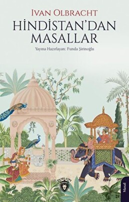 Hindistan’dan Masallar - Dorlion Yayınları