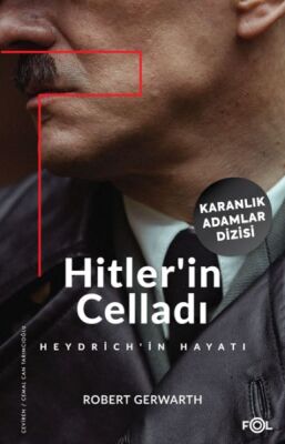 Hitler’in Celladı –Heydrich’in Hayatı– - 1