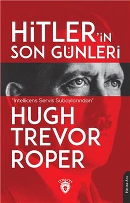 Hitlerin Son Günleri - Dorlion Yayınları