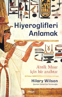 Hiyeroglifleri Anlamak - Maya Kitap