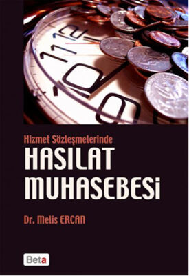 Hizmet Sözmeşmelerinde Hasılat Muhasebesi - 1