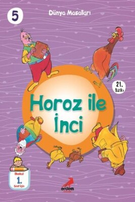 Horoz İle İnci - Dünya Masalları - Erdem Çocuk