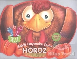 Horoz - Şekilli Hayvanlar Serisi - Parıltı Yayınları