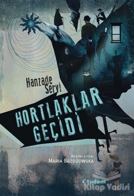 Hortlaklar Geçidi - Tudem Yayınları