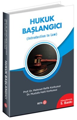 Hukuk Başlangıcı (Introduction to Law) - Beta Basım Yayım