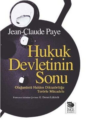 Hukuk Devletinin Sonu - 1