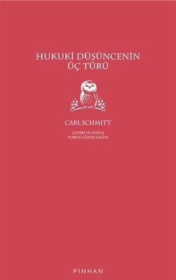 Hukuki Düşüncenin Üç Türü - 1