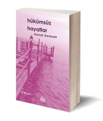 Hükümsüz Hayatlar - 1