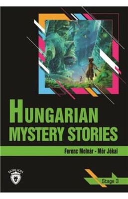 Hungarian Mystery Stories Stage 3 - Dorlion Yayınları