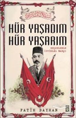 Hür Yaşadım Hür Yaşarım - 1