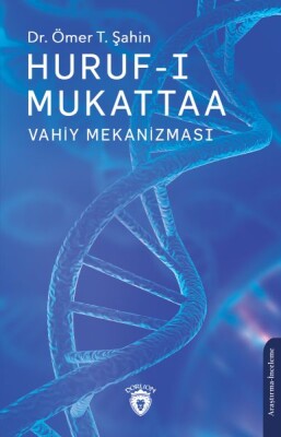 Huruf-ı Mukattaa - Vahiy Mekanizması - Dorlion Yayınları