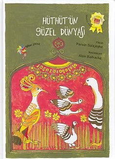 Hüthüt'ün Güzel Dünyası (Ciltli) - 1