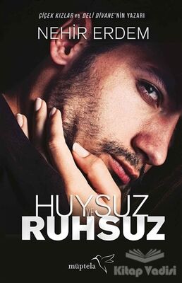 Huysuz ve Ruhsuz - 1