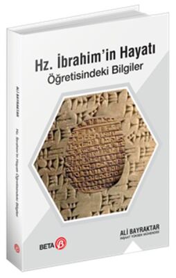 Hz. İbrahim’in Hayatı Öğretisindeki Bilgiler - 1