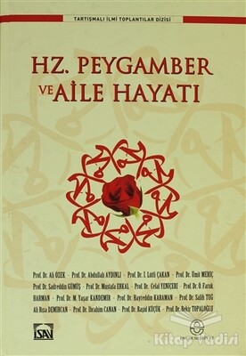 Hz. Peygamber ve Aile Hayatı - Ensar Neşriyat