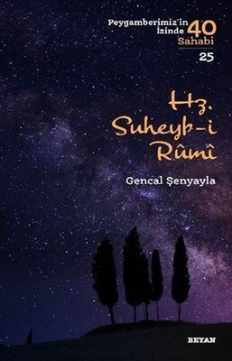 Hz. Süheyb-i Rumi - Beyan Yayınları