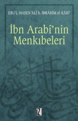 İbn Arabi’nin Menkıbeleri - İz Yayıncılık