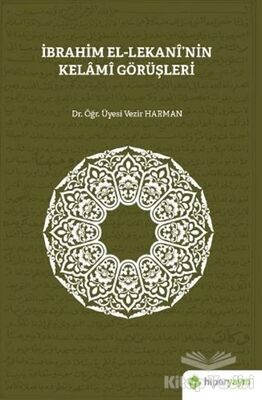 İbrahim El-Lekani’nin Kelami Görüşleri - 1