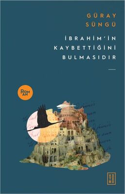 İbrahim'in Kaybettiğini Bulmasıdır - 1