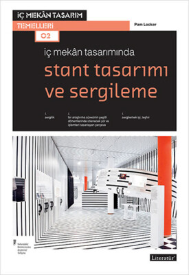 İç Mekan Tasarımında Stant Tasarımı ve Sergileme - Literatür Yayınları