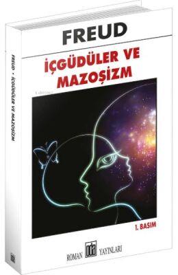 İçgüdüler ve Mazoşizm - 1