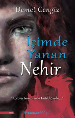 İçimde Yanan Nehir - 1