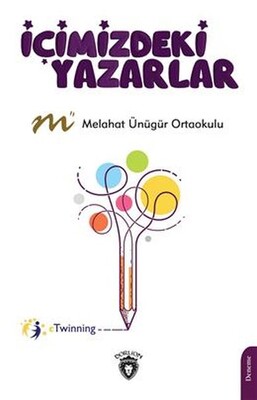 İçimizdeki Yazarlar - Dorlion Yayınları